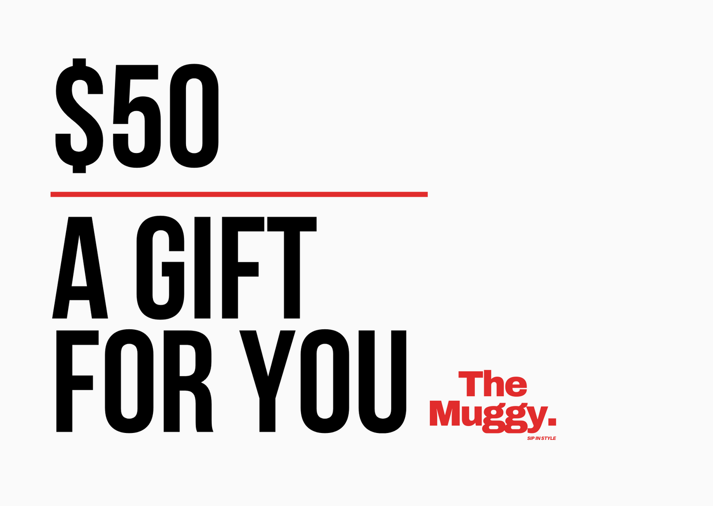 The Muggy Gift Card